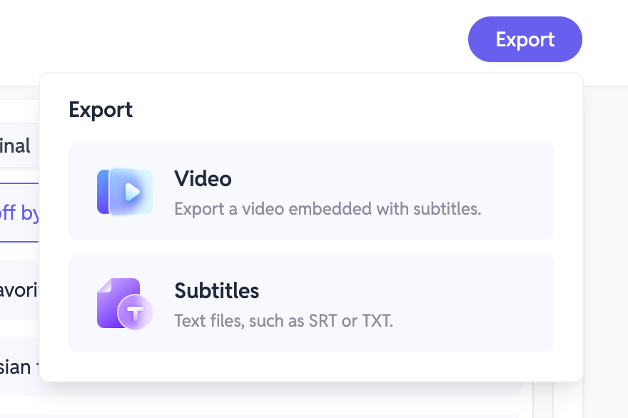 SubEasy.ai 视频和字幕的导出选项，使用户能够下载嵌入视频或字幕文件，如 SRT 或 TXT 格式