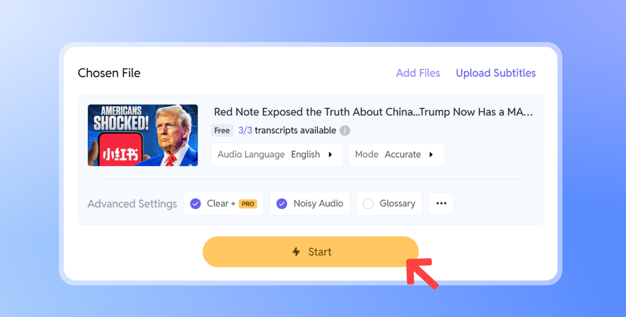 Transcribe your file